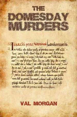 The Domesday Murders de Val Morgan