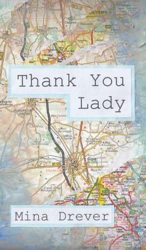 Thank you Lady de Mina Drever