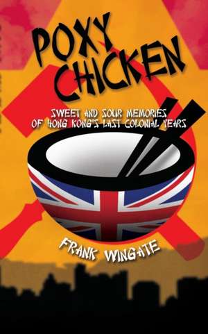 Poxy Chicken de Frank Wingate