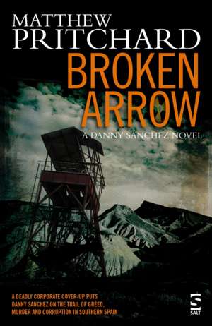 Broken Arrow de Matthew Pritchard