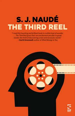 Naude, S: The Third Reel de S. J. Naude