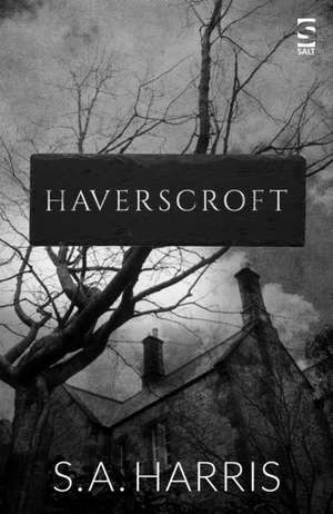Harris, S: Haverscroft
