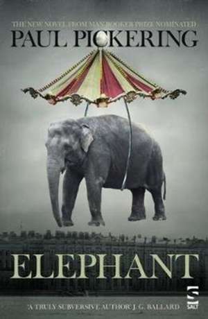 Pickering, P: Elephant