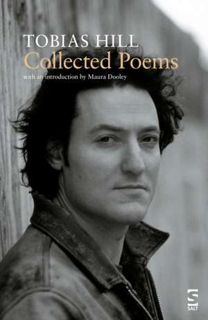 Collected Poems de Tobias Hill
