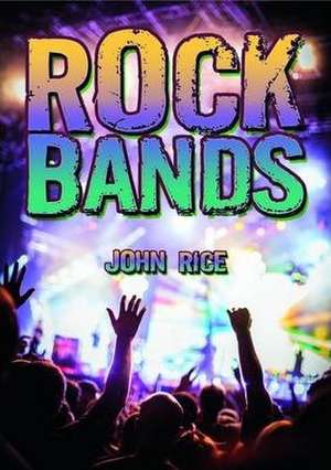 Rock Bands de J. H. Rice