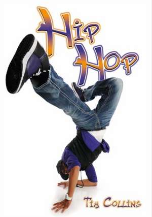 Hip Hop de Tim Collins