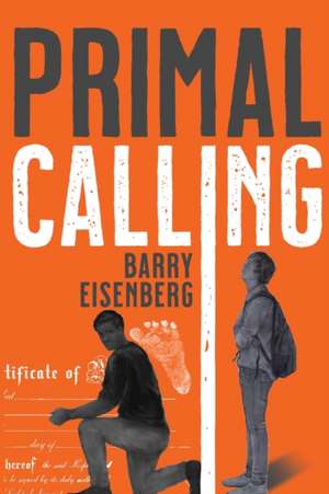 Primal Calling de Barry Eisenberg