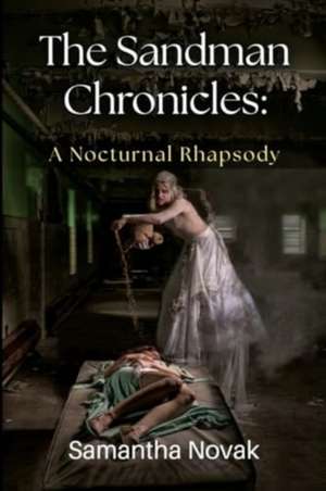 The Sandman Chronicles de Samantha Novak