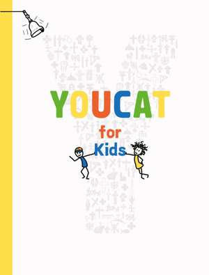 YPUCAT FOR KIDS de YOUCAT Foundation