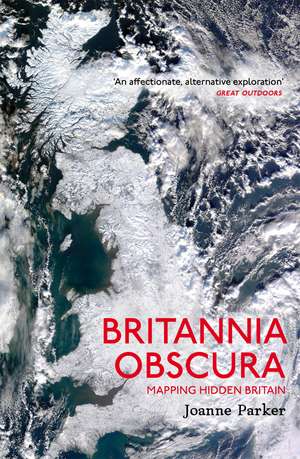 Parker, J: Britannia Obscura de Joanne Parker