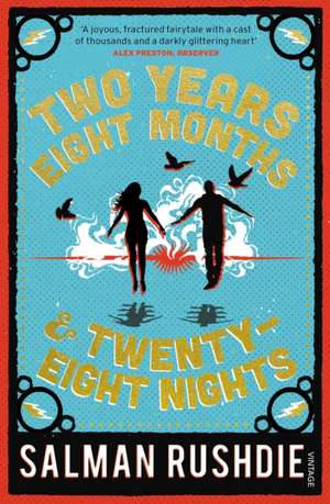 Two Years Eight Months and Twenty-Eight Nights de Salman Rushdie