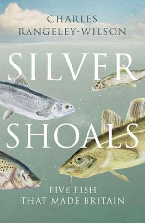 Silver Shoals de Charles Rangeley-Wilson