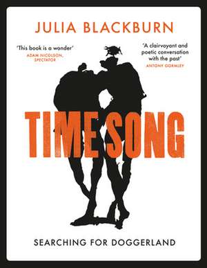 Time Song de Julia Blackburn