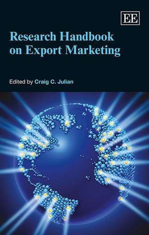 Research Handbook on Export Marketing de Craig C. Julian