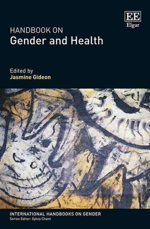 Handbook on Gender and Health de Jasmine Gideon