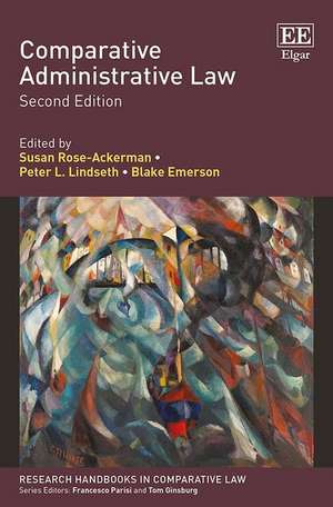 Comparative Administrative Law – Second Edition de Susan Rose–ackerman