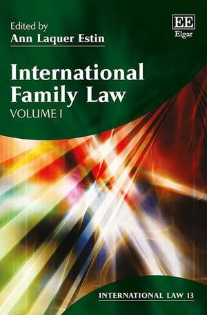 International Family Law de Ann Laquer Estin