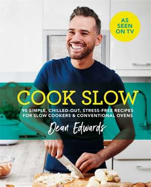 Cook Slow de Dean Edwards