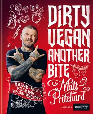 Dirty Vegan: Another Bite de Matt Pritchard