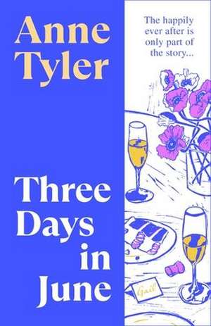 Three Days in June de Anne Tyler