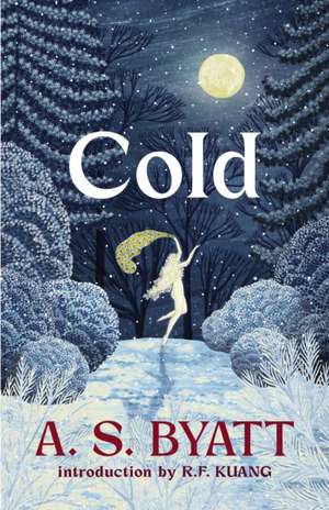 Cold de A. S. Byatt