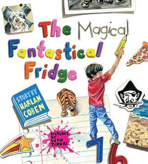 The Magical Fantastical Fridge de Harlan Coben