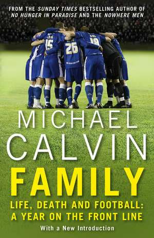 Family de Michael Calvin