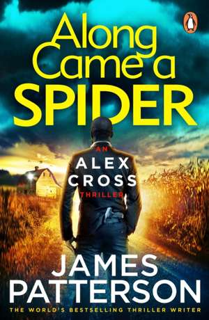 Along Came a Spider de James Patterson