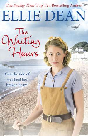 The Waiting Hours de Ellie Dean