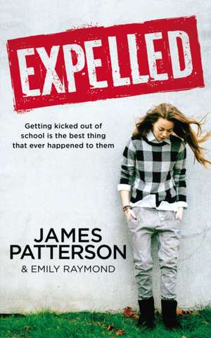Expelled de James Patterson