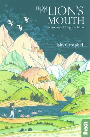 From the Lion's Mouth de Iain Campbell