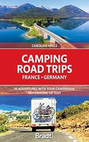 Camping Road Trips de Caroline Mills