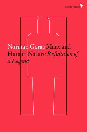 Marx and Human Nature de Norman Geras