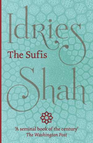 The Sufis de Idries Shah