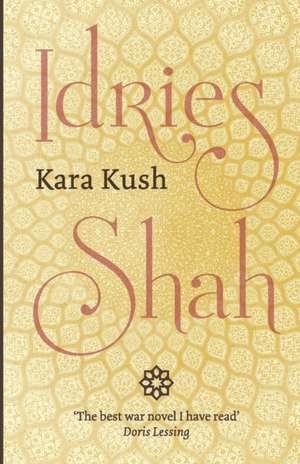 Kara Kush de Idries Shah