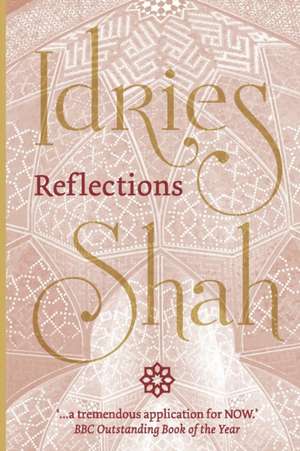 Reflections (Pocket Edition) de Idries Shah