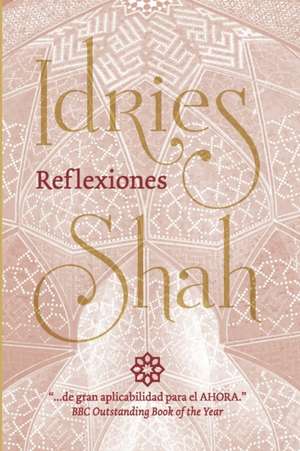 Reflexiones de Idries Shah