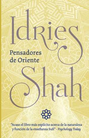 Pensadores de Oriente de Idries Shah