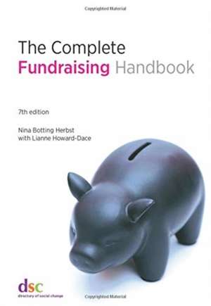 The Complete Fundraising Handbook de Nina Botting Herbst