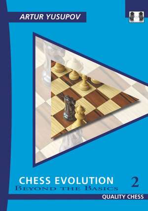Chess Evolution 2 de Artur Yusupov