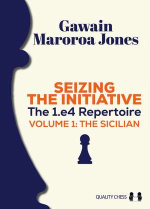 Seizing the Initiative: The Sicilian de Gawain Jones
