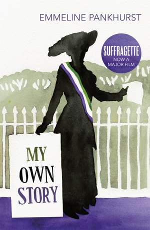 My Own Story de Emmeline Pankhurst