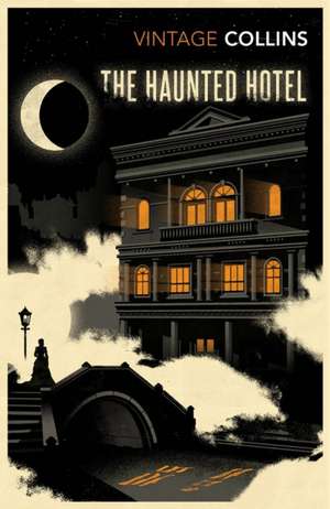 Haunted Hotel de Wilkie Collins