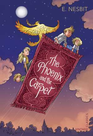Nesbit, E: Phoenix and the Carpet