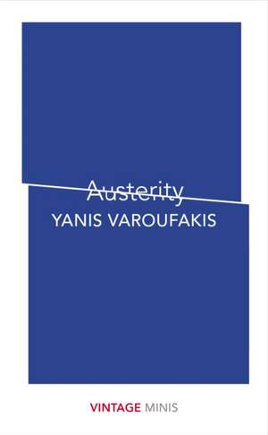 Austerity de Yanis Varoufakis