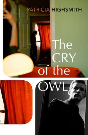 The Cry of the Owl de Patricia Highsmith