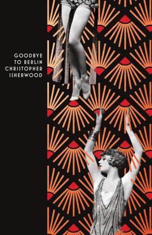 Goodbye to Berlin de Christopher Isherwood