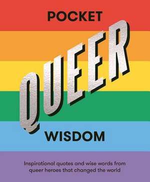 Pocket Queer Wisdom de Hardie Grant Books