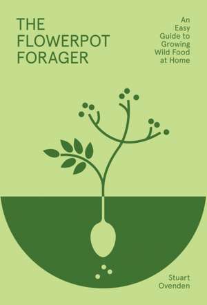 The Flowerpot Forager de Stuart Ovenden