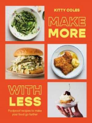 Make More With Less de Kitty Coles